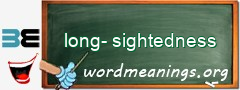 WordMeaning blackboard for long-sightedness